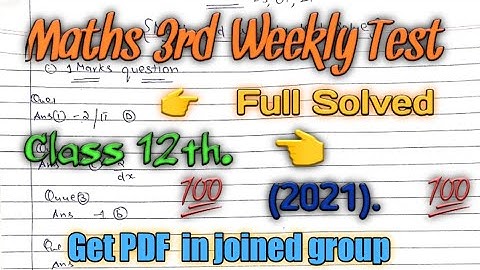 Maths 3rd Weekly Test Full Solved Class 12th PSEB Board (2021)