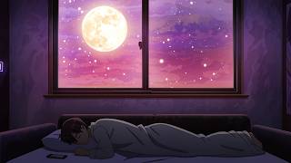 Drifting Into Sleep 🌙 Dreamy Late Night Lofi for Deep Sleep & Relaxation