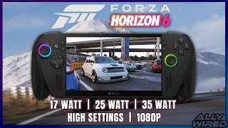 Forza Horizon 6 ROG XBOX Ally X - Benchmark | 17/25/35 Watt High Settings