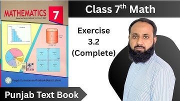 Class 7 Math Exercise 3.2 | Class 7 Maths Chapter 3 Exercise 3.2 | 3.2 Class 7