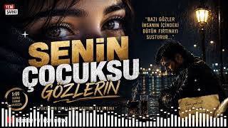 Seni̇n Çocuksu Gözleri̇n ❤️‍🩹 Yoksul’dan Damar Arabesk Yaralayan Şarkı