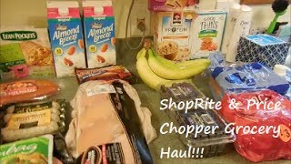 ShopRite and Price Chopper Grocery Haul!!!