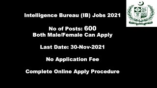 IB Jobs 2021 | Intelligence Bureau Jobs 2021 | Complete Online Apply Procedure