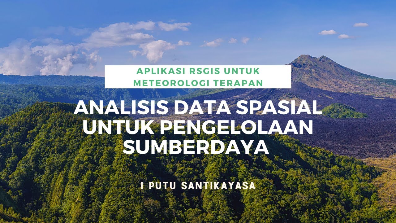 Analisis Data Spasial untuk Pengelolaan Sumberdaya