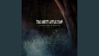 Chasing Ghosts - The Amity Affliction