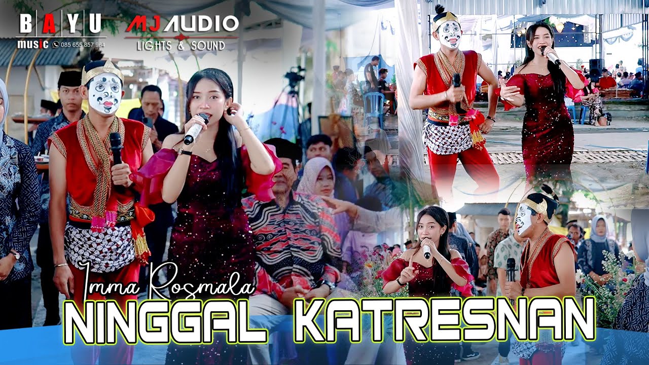 Glerr! NINGGAL KATRESNAN - Imma Rosmala | Bayu Music Ponorogo x  MJ Audio