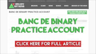 Banc De Binary Practice account
