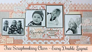 How to Make a Double Page Scrapbook Layout