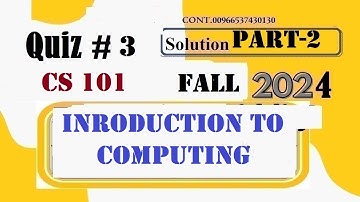 cs 101 quiz 3 solution fall 2024|cs 101 quiz 3 solution|cs101 quiz 3|  2024