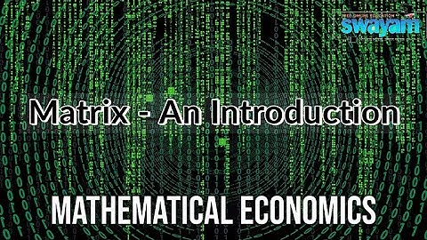 Matrix - An Introduction | Mathematical Economics
