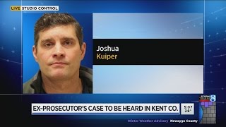 Ex-prosecutor's case to be heard in Kent County