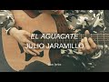 El Aguacate - Julio Jaramillo y Olimpo Cardenas (letra)