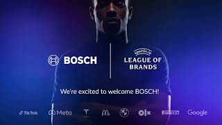We’re excited to welcome BOSCH to League of Brands.