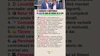  Cunoatei Drepturile 10 Legi Pe Care Ar Trebui S Le tii