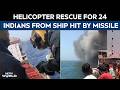 Indian Crew Evacuated After Tanker Catches Fire Off Oman Coast