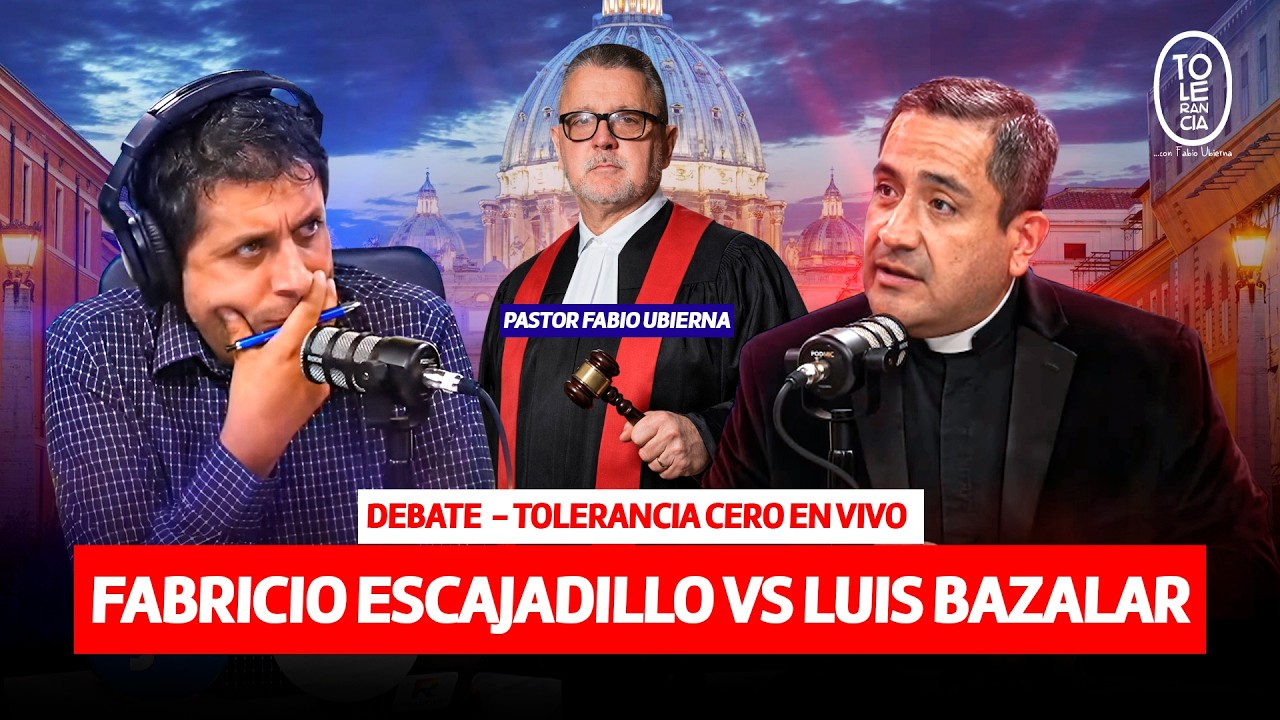 DEBATE EN VIVO: FABRICIO ESCAJADILLO VS PADRE LUIS BAZALAR - PARTE 2