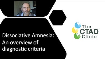 Dissociative Amnesia Part One: An Overview of Diagnostic Criteria