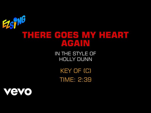 Holly Dunn - There Goes My Heart Again (Karaoke EZ Sing) - YouTube