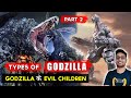 All types of evil godzilla explained in hindi  different evil godzilla son of gcells dna part 2