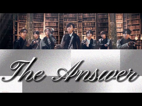 【歌割り/歌詞】なにわ男子-The Answer