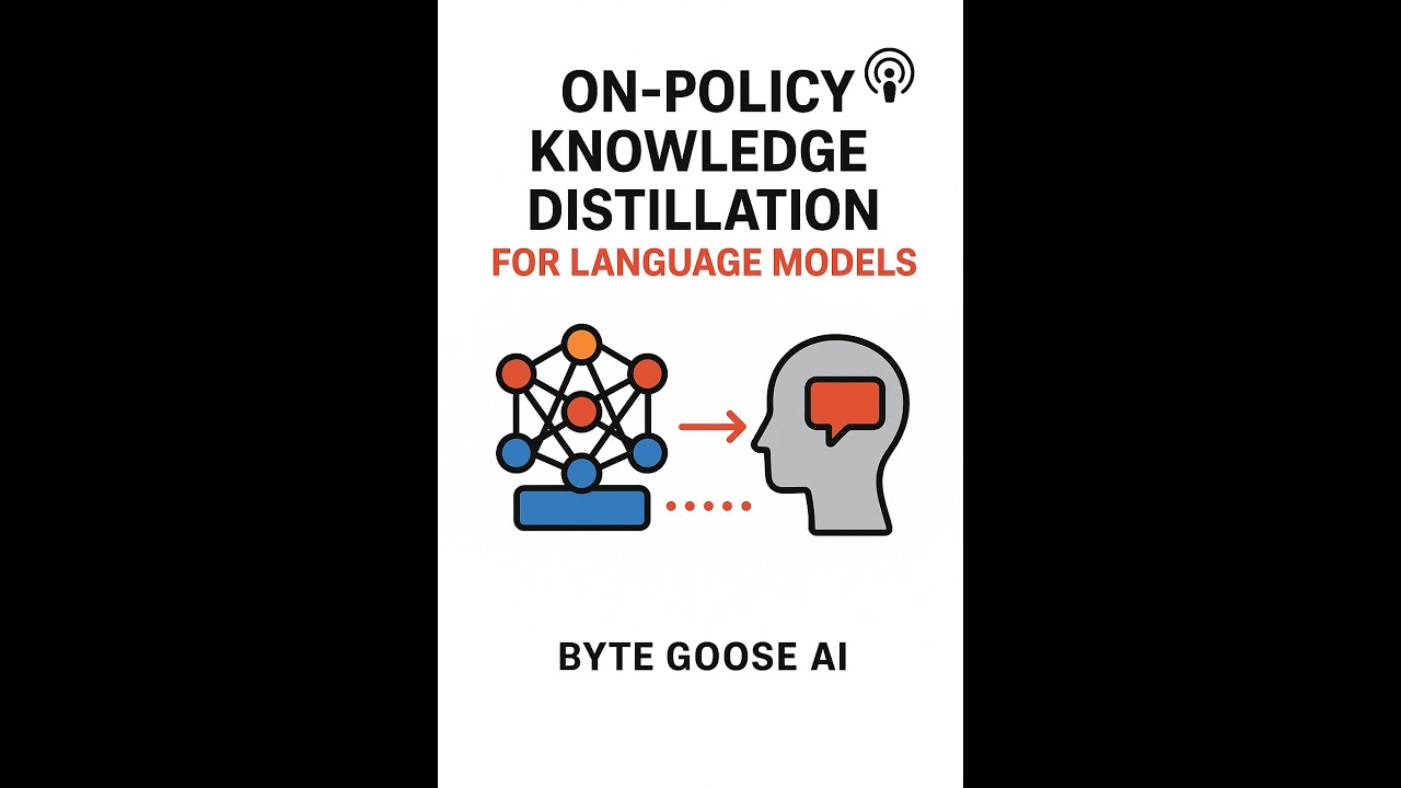 On-Policy Knowledge Distillation for Language Models - YouTube