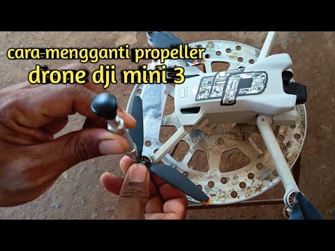 Cara mengganti propeller drone dji mini 3 - YouTube