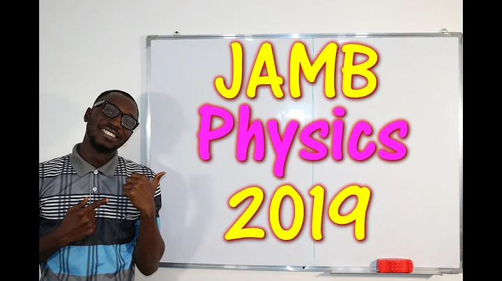 JAMB CBT Physics 2019 Past Questions 1 - 20