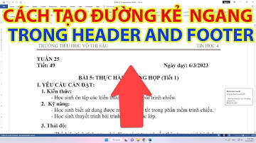 Cách Tạo Đường Kẻ Ngang Trong Header And Footer