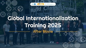 [AFTERMOVIE] Global International Training 2025