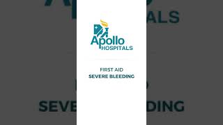 How do you manage severe external bleeding? | Apollo Hospitals