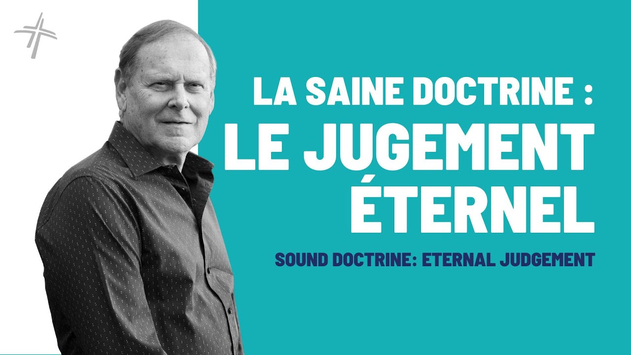 LA SAINE DOCTRINE : LE JUGEMENT ÉTERNEL | MIKI HARDY | 25/05/25