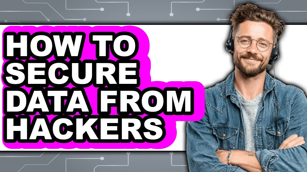 How to Secure Data from Hackers (easy Method) - YouTube