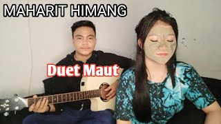 Video thumbnail of "Lagu dayak kalteng Maharit Himang/Cover: Cindy& jeky DUET MAUT ULUH DAYAK / Cipta: Perpent"