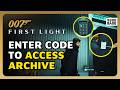 How To Enter Code To Access Archive Room in 007 First Light (2 Easy Methods)