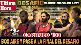 Avance Capitulo 133 Desafio Del Siglo I Desafio The Box 2025 Spoiler Capitulo 133 Completo
