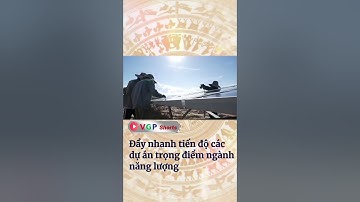 Đẩy nhanh tiến độ các dự án trọng điểm ngành năng lượng