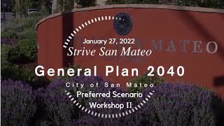 San Mateo General Plan 2040 – Preferred Scenario Workshop II