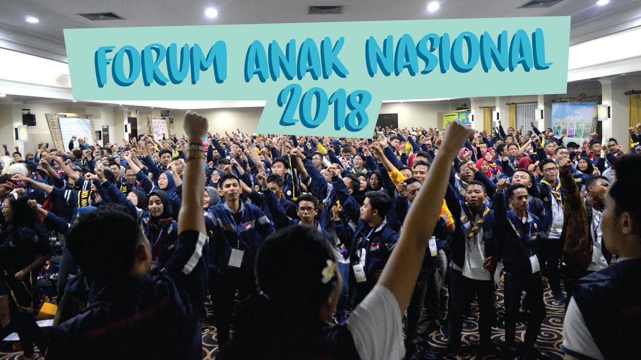 FORUM ANAK NASIONAL 2018 (Official Video) - YouTube
