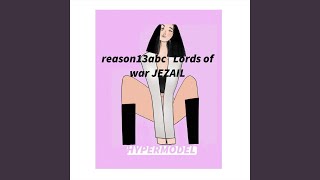 Reason13abc Lords of War Jezail