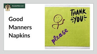Good Manners Napkins