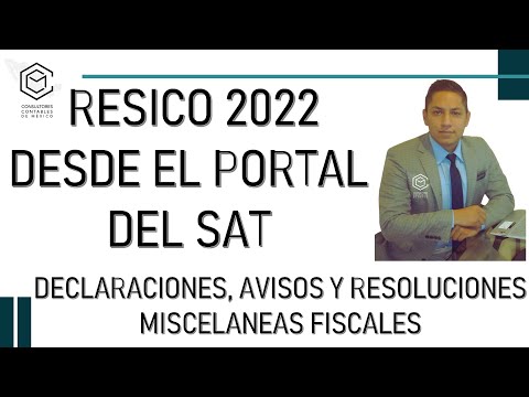 RESICO 2022 DESDE EL PORTAL DEL SAT