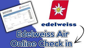 How to Do Online Check-in for Edelweiss Air flights  Boarding Pass | Edelweiss Air | Online Check In