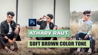 Atharv Raut soft brown tone editing in photoshop cc | How to edit like atharv raut - Amit editz screenshot 1