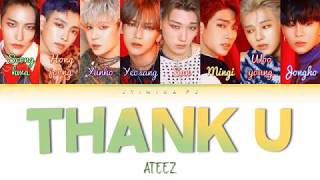 Vignette de la vidéo "ATEEZ (에이티즈) - 'Thank U (친구)' Lyrics (Color Coded_Han_Rom_Eng)"