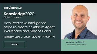 How Predictive Intelligence helps us in creating tickets via Agent Workspace and Service Portal