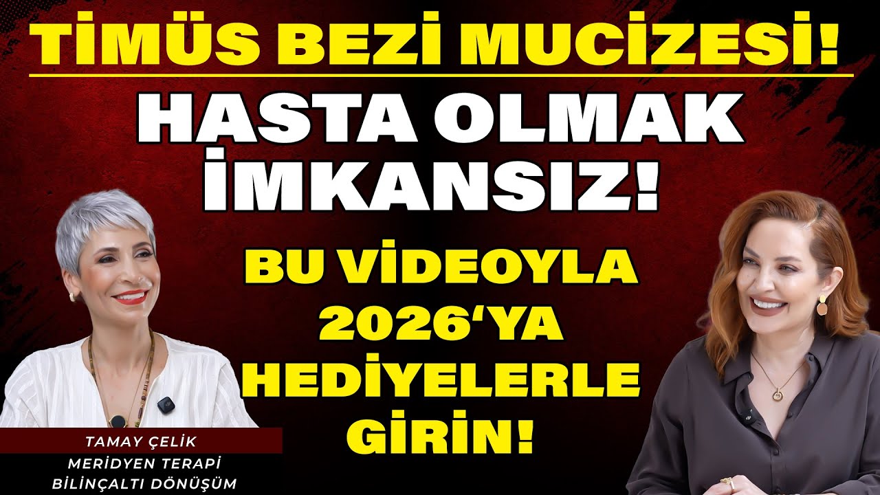 TİMÜS BEZİ MUCİZESİ! HASTA OLMAK İMKANSIZ! | Tamay Çelik