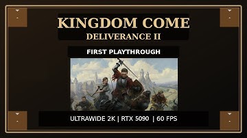 Kingdom Come Deliverance II & DLCs First Playthrough & Hardcore on | Ultrawide 2K 60 FPS | Live