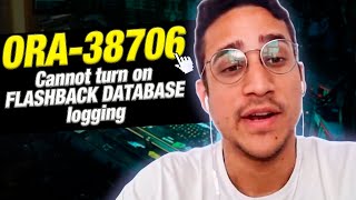 ORA-38706: Cannot turn on FLASHBACK DATABASE logging | Podcast DBAOCM