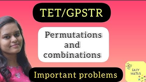 permutations and combinations /GPSTR maths preparation / CTET / karTET /  paper 2 maths