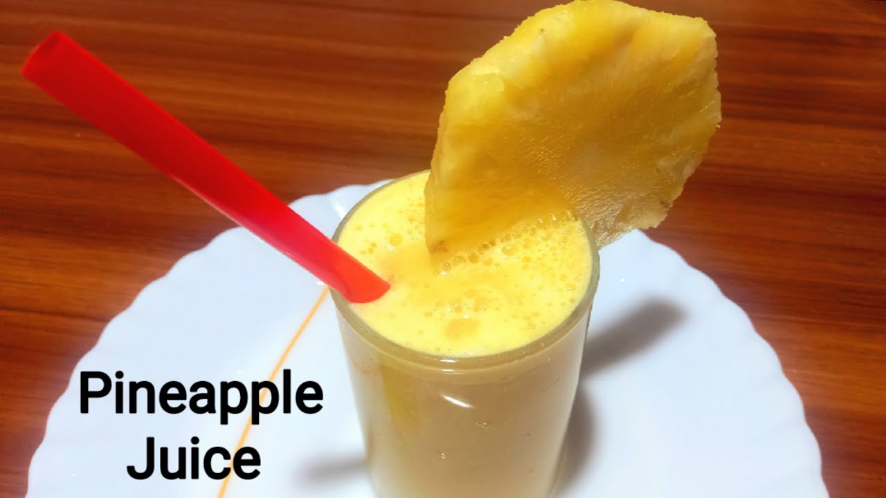 Pineapple Juice Pineapple Juice Recipe Pineapple juice ke fayde